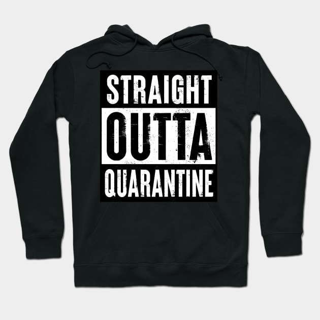 Straight Outta Quarantine Hoodie by zawitees